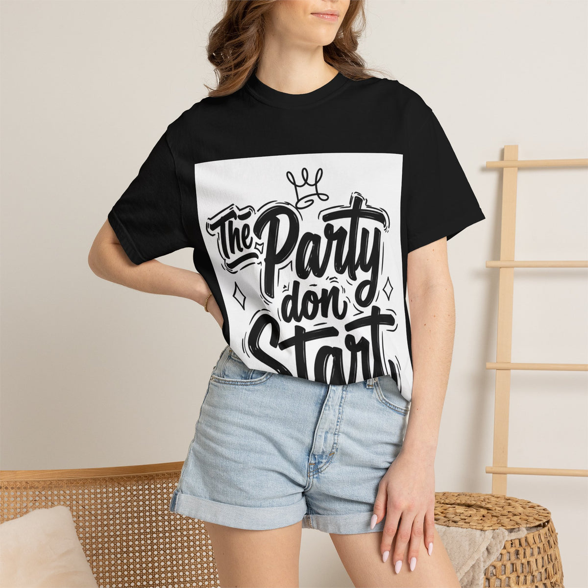 The Party Don’t Start T-Shirt — Bold Script Party Graphic Tee