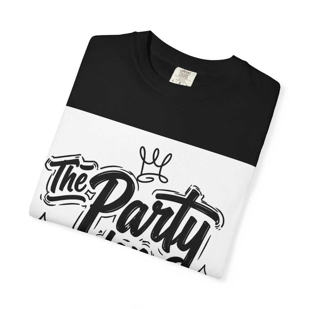The Party Don’t Start T-Shirt — Bold Script Party Graphic Tee