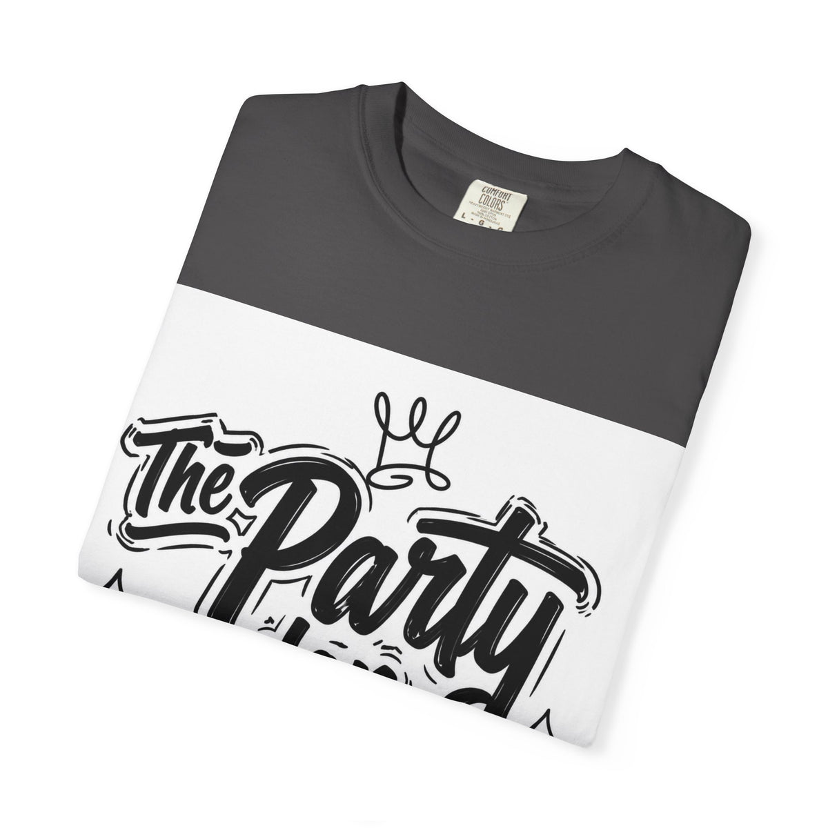The Party Don’t Start T-Shirt — Bold Script Party Graphic Tee