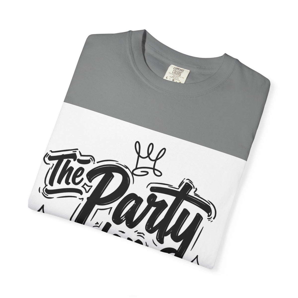 The Party Don’t Start T-Shirt — Bold Script Party Graphic Tee